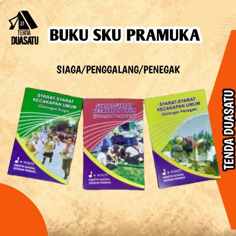 

BUKU SKU PRAMUKA SIAGA/PENGGALANG/PENEGAK || TANPA MINIMAL ORDER