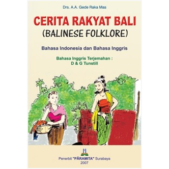 

buku Cerita Rakyat Bali (balinese folklore) bahasa indonesia dan bahasa inggris