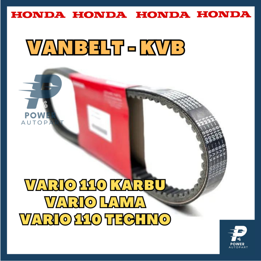 ORI VANBELT VBELT HONDA Vario 110 CW Karbu, Vario 110 Techno Karbu - VBELT KVB