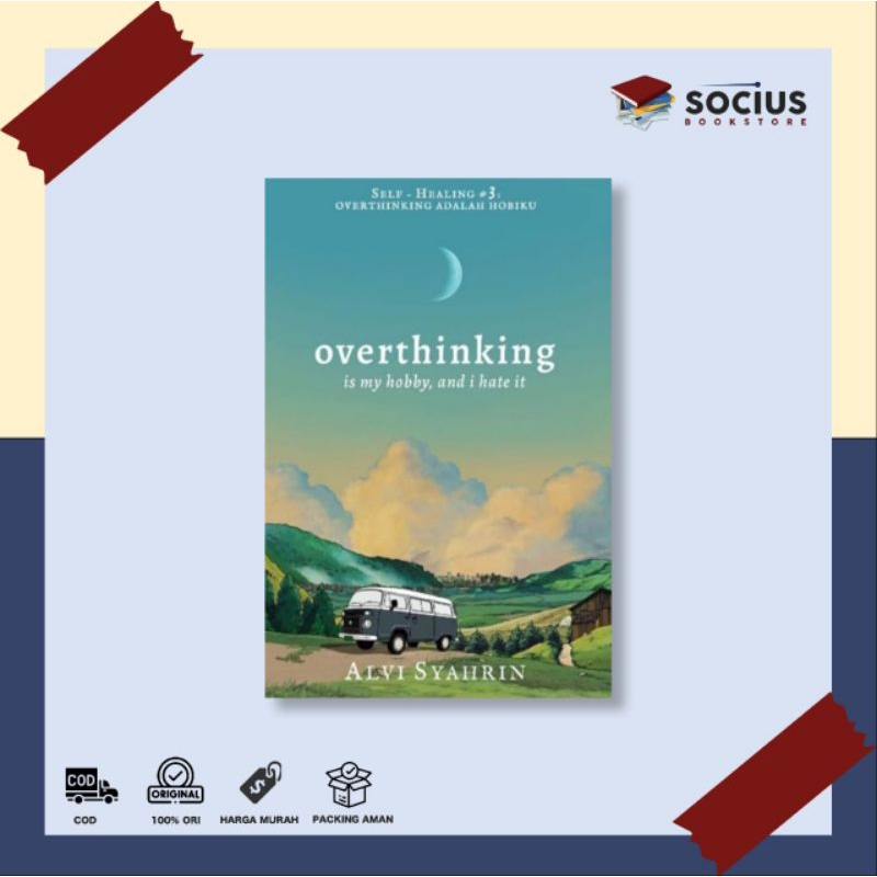 BUKU OVERTHINKING - ALVI SYAHRIN