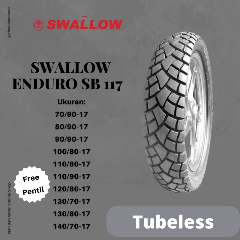 Yukk BAN MOTOR SWALLOW STREET ENDURO SB 117 UKURAN 110/80-17, 110/90-17, 120/80-17, 130/70-17,