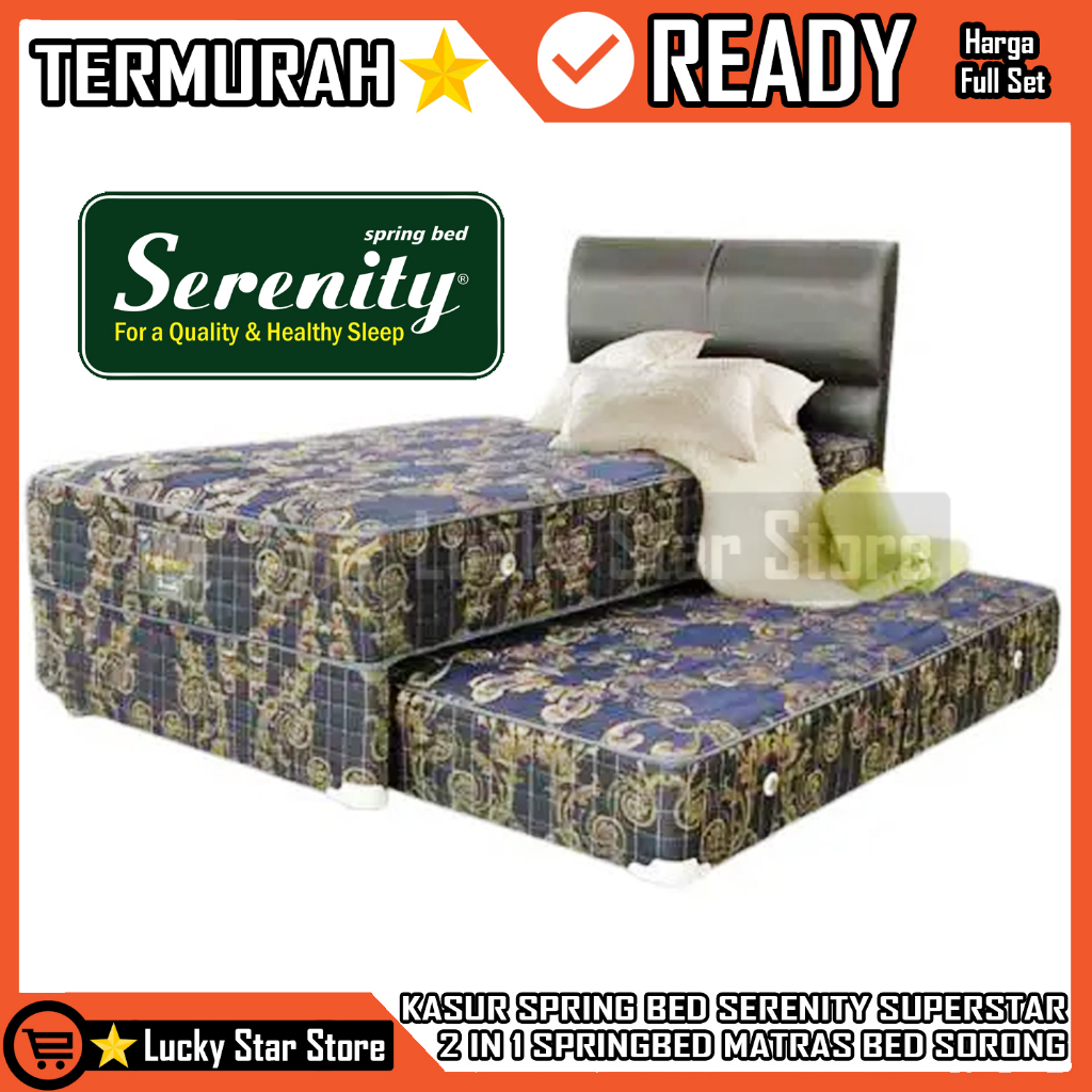 [Kargo] SERENITY 2 IN 1 SUPERSTAR SPRINGBED KASUR FULSET MATTRESS MATRAS SERENITI ELITE 2IN1 SPRING 