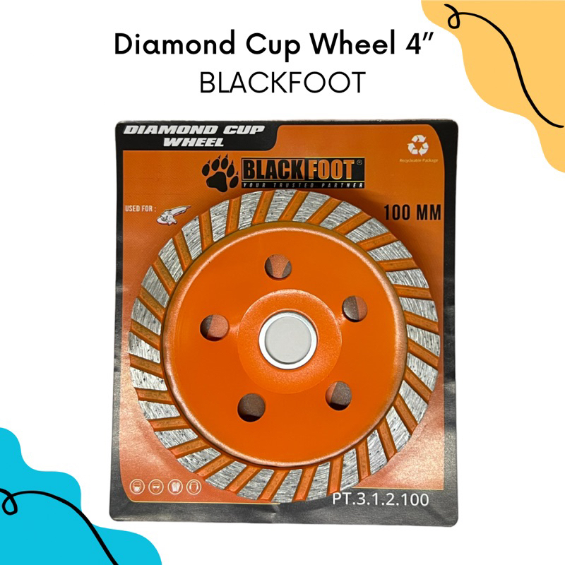 Blackfoot Diamond Cup Wheel 4”