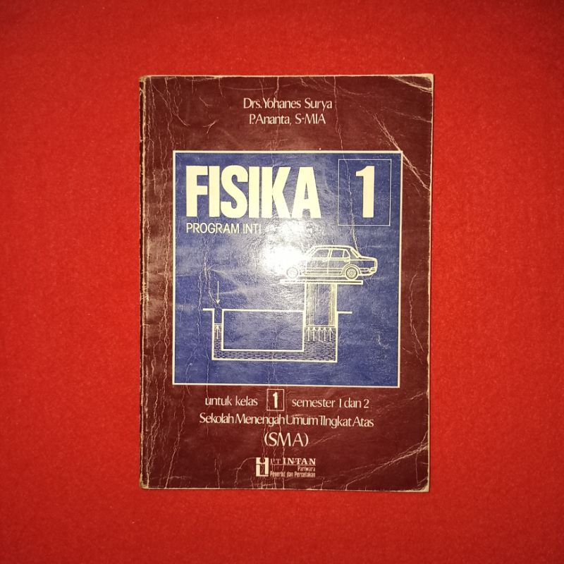 buku lawas fisika 1 program inti untuk kelas 1 SMA