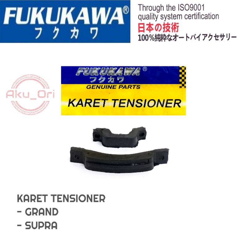TENSIONER GRAND FUKUKAWA karet lidah tensioner tahanan rantai stater supra
