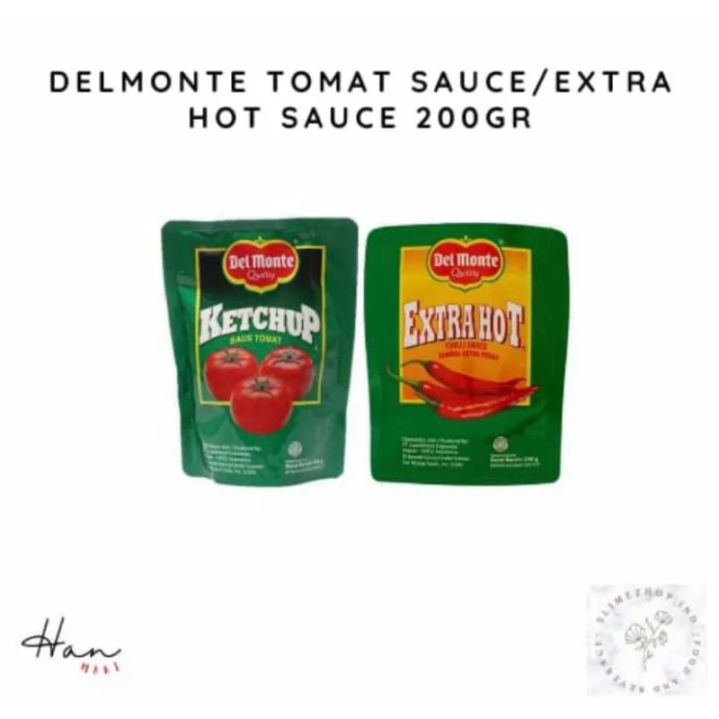 

Delmonte Tomat sauce / Delmonte Extra Hot sauce