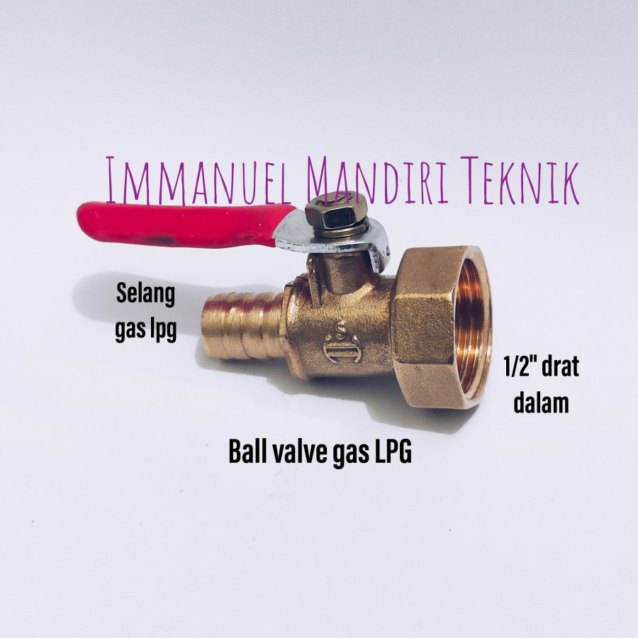 Ball valve selang gas lpg / Stop kran selang gas lpg drat dalam 1/2