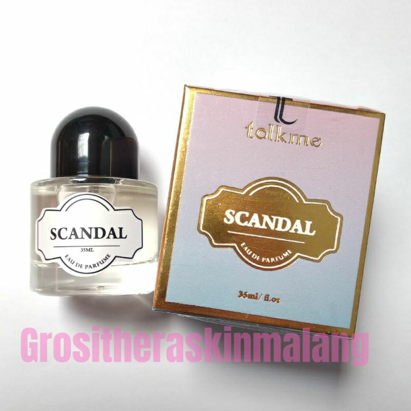 PARFUM TALK ME SCANDAL 35ML TERBARUU