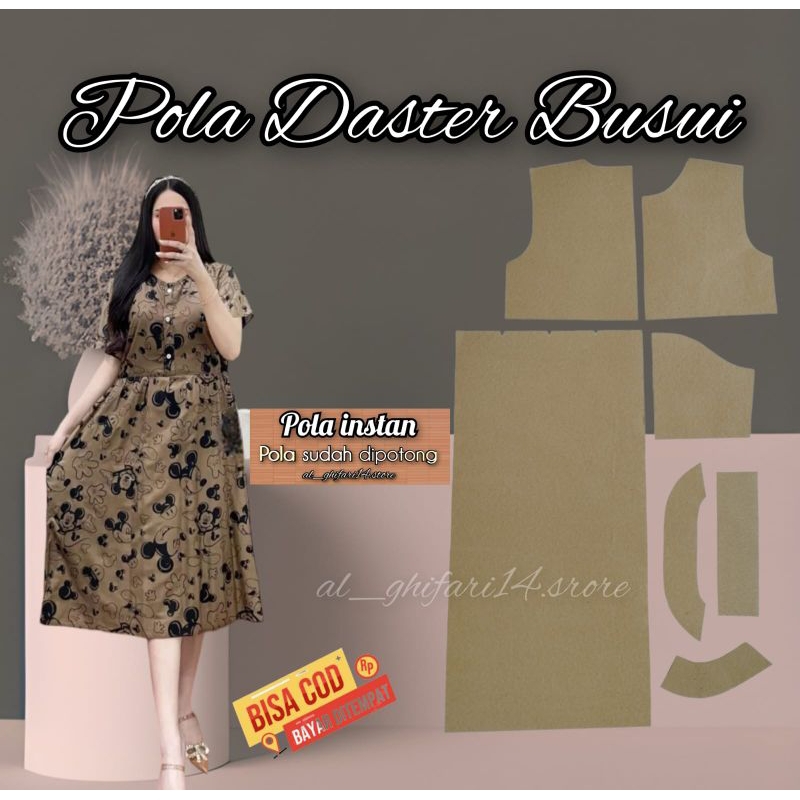 POLA DASTER/DRESS KEKINIAN(POLA INSTAN)