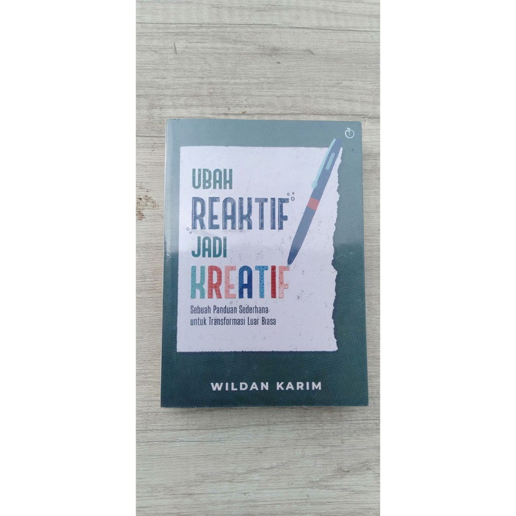 Buku Original Preloved Ubah Reaktif Jadi Kreatif By Widan Karim