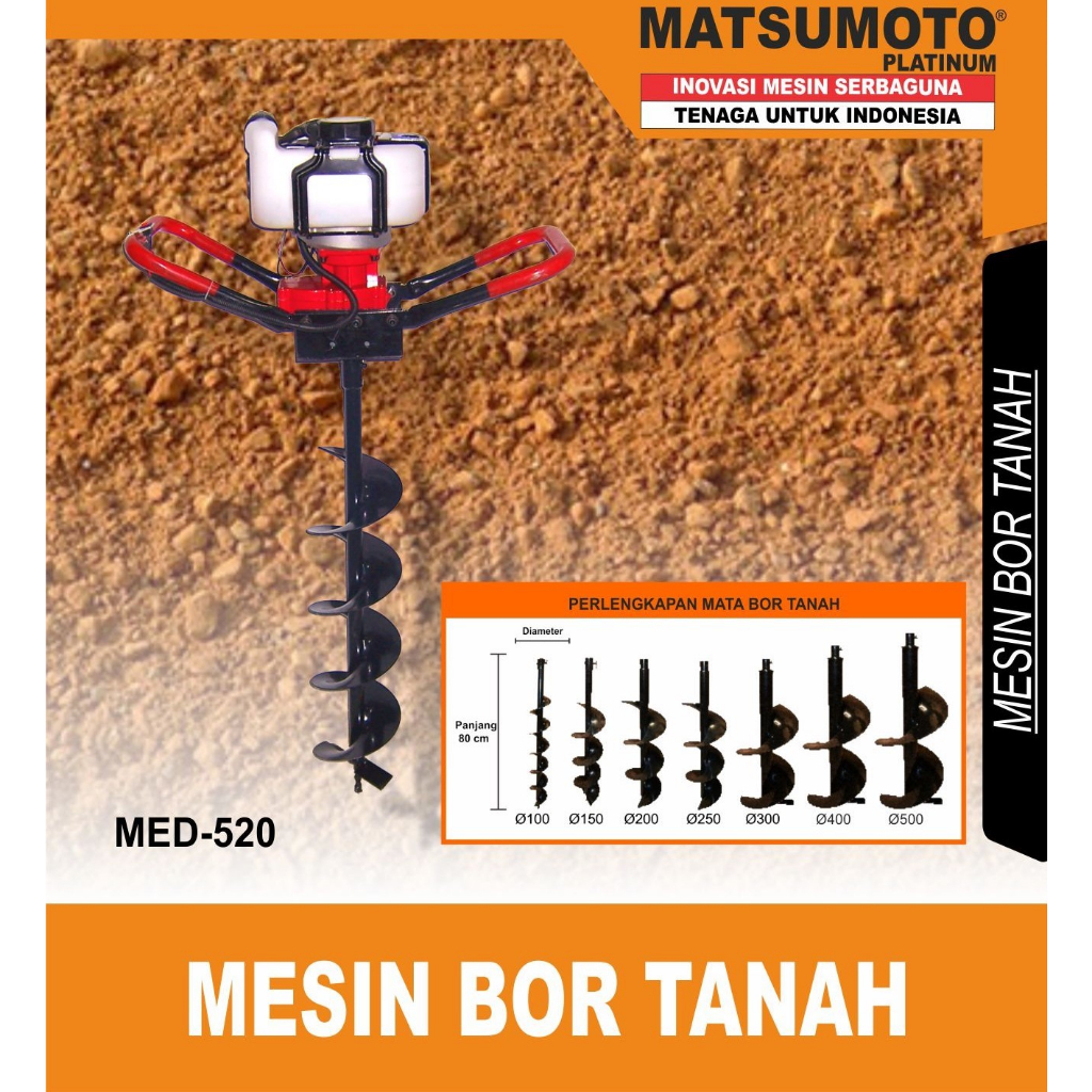 Bor Tanah / Auger MATSUMOTO MED-520