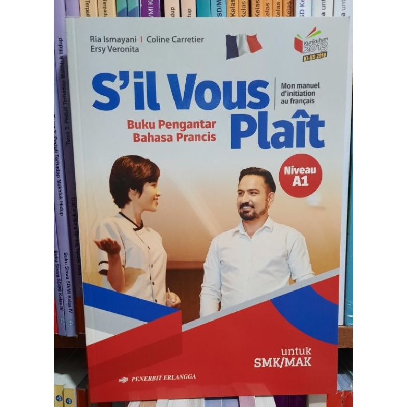 Bahasa Prancis Smk Kurikulum 2013 KI.KD.2018 erlangga