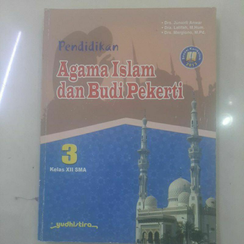BUKU PAI PENDIDIKAN AGAMA ISLAM Kelas 3 SMP YUDISTIRA EDISI REVISI K 2013
