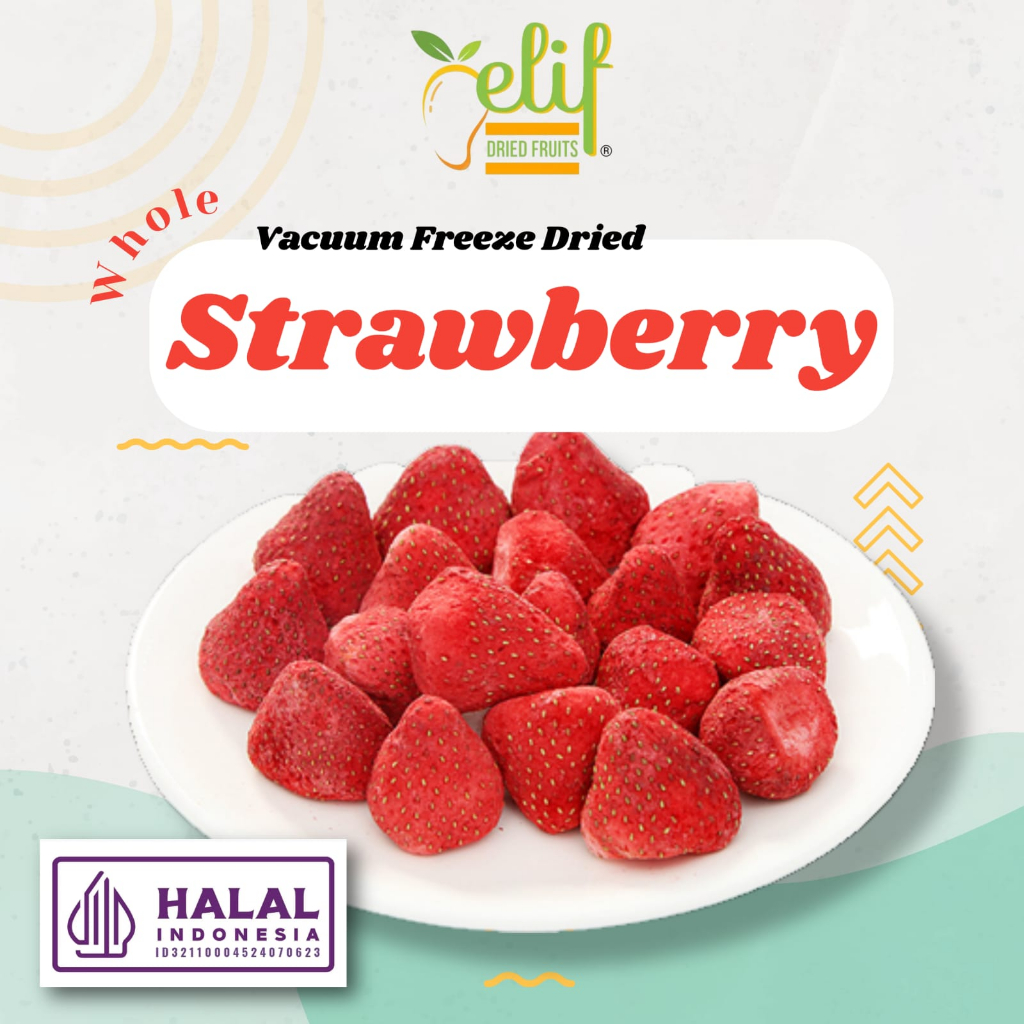 

ELIF DRIED FRUITS Big Size Freeze Dried Whole Strawberry Diced Crisp Strawberry Kering Utuh