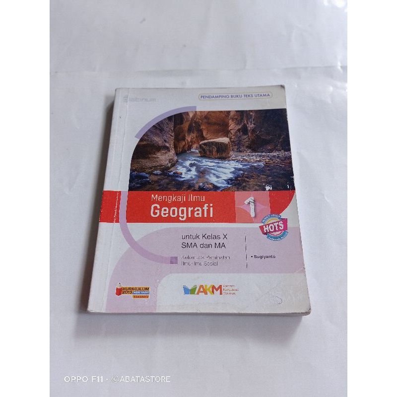 BUKU MENGKAJI ILMU GEOGRAFI SMA MA KLS X K13 AKM SUGIYANTO