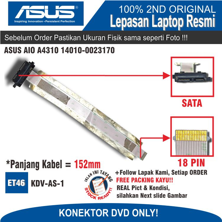 ET46 KDV-AS-1 Konektor DVD KOMPUTER ASUS AIO ALL IN ONE A4310 14010-00231700 FUN FFC 18P L245 Intern