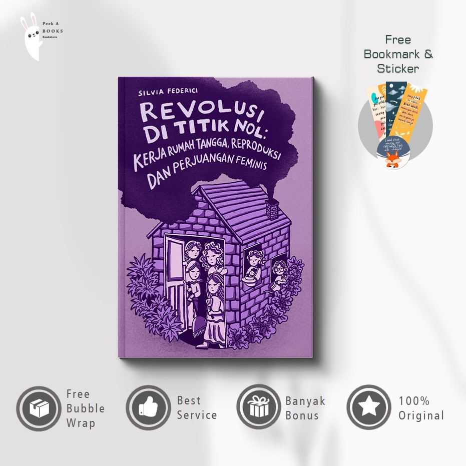 Buku Revolusi di Titik Nol : Kerja Rumah Tangga, Reproduksi dan Perjuangan Feminis | Marjin Kiri