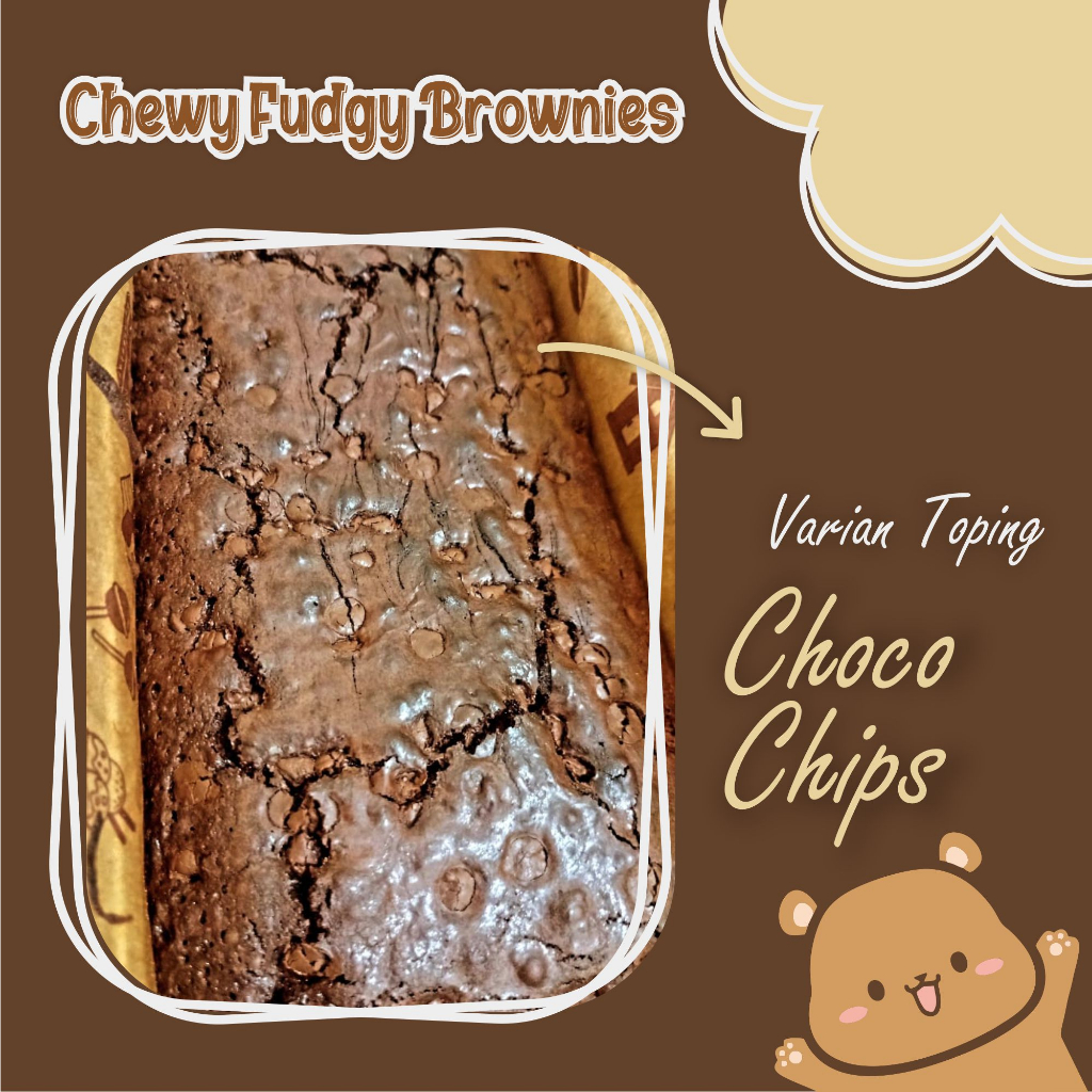 

Chewy Fudgy Brownies Chocochips