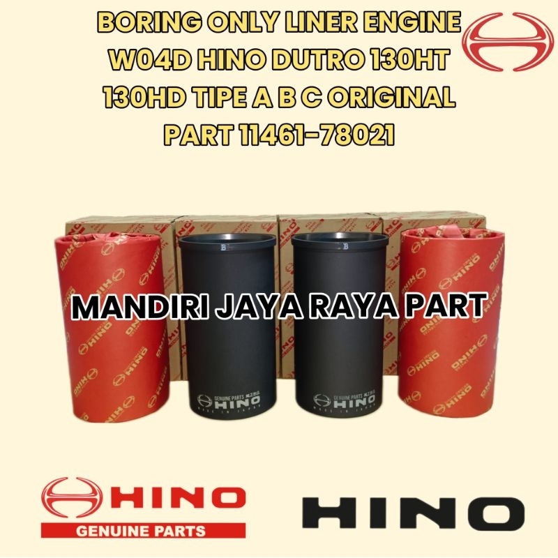 LINER BORING DYNA 12V HINO DUTRO 130HT 130HD 11462-E0170 ENGINE WO4D