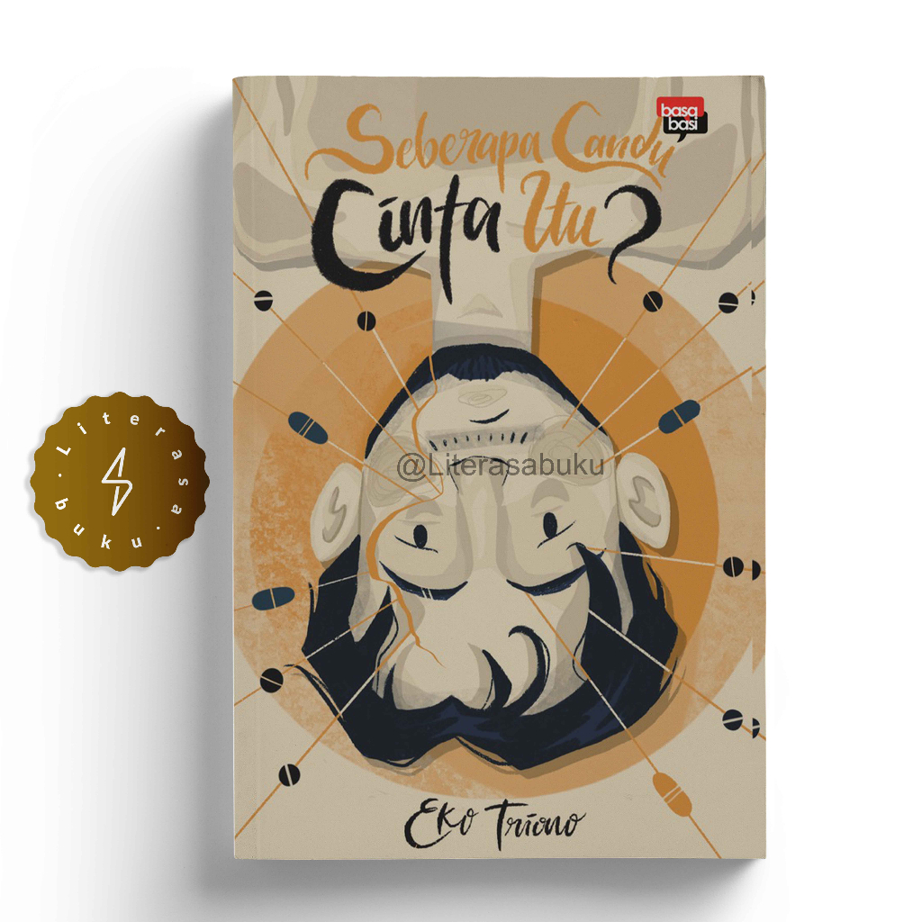 Buku Seberapa Candu Cinta Itu ? - Eko Triono