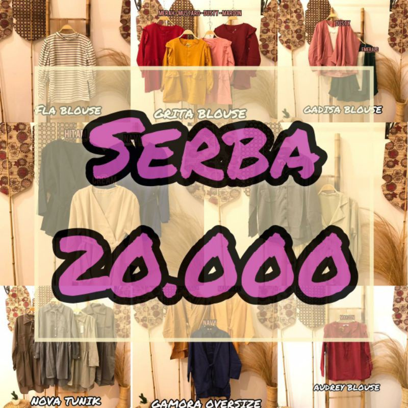SERBA 20.000 || BLOUSE SERBA 20.000 || SERBA 20.000 || BLOUSE WANITA BAGUS DAN TERMURAH