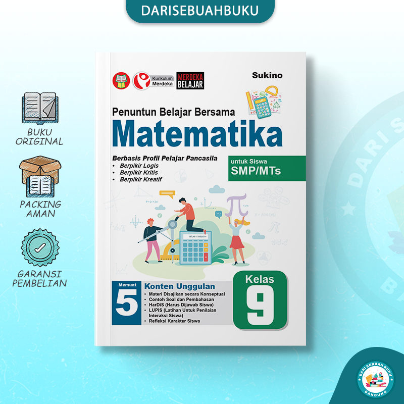 Buku PENUNTUN BELAJAR - MATEMATIKA SMP/MTs Kelas 9 - SUKINO - Kurikulum MERDEKA - Buku Pelajaran SMP