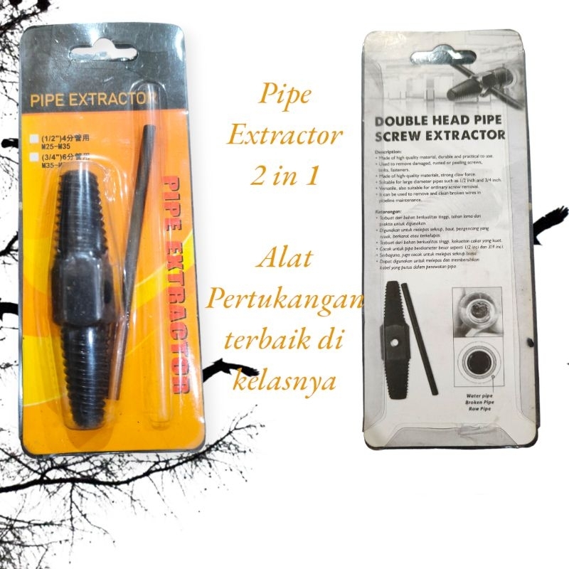 ALAT PEMBUKA DRAT PATAH DALAM ½"-¾"// PIPE EXTRACTOR ½"-¾"// 2 IN 1 PIPE EXTRACTOR//