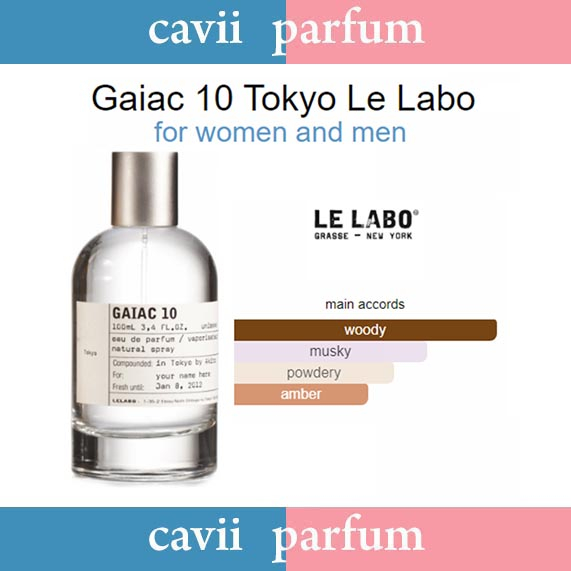 [Cavii Parfum] LABO GAIAC 10 TOKYO for Unisex  Parfum Pria dan Wanita Tahan Lama