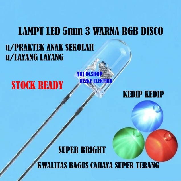 LED 5mm RGB/LED 5mm RGB Pelangi/Led 5mm 3 Warna Merah Hijau Biru/ LED RGB SUPER BRIGHT