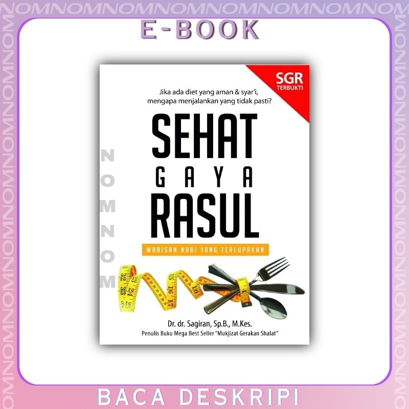 

SEHAT GAYA RASUL: SGR TERBUKTI! Warisan Yang Terlupakan