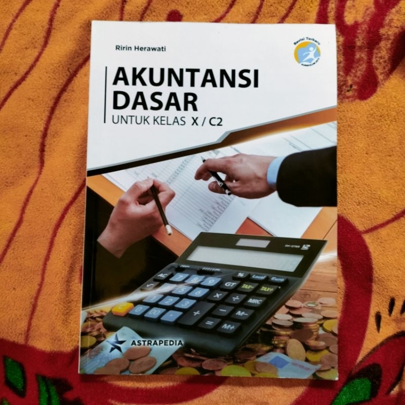 ORIGINAL BUKU AKUNTANSI DASAR KELAS 10 C2 SMK