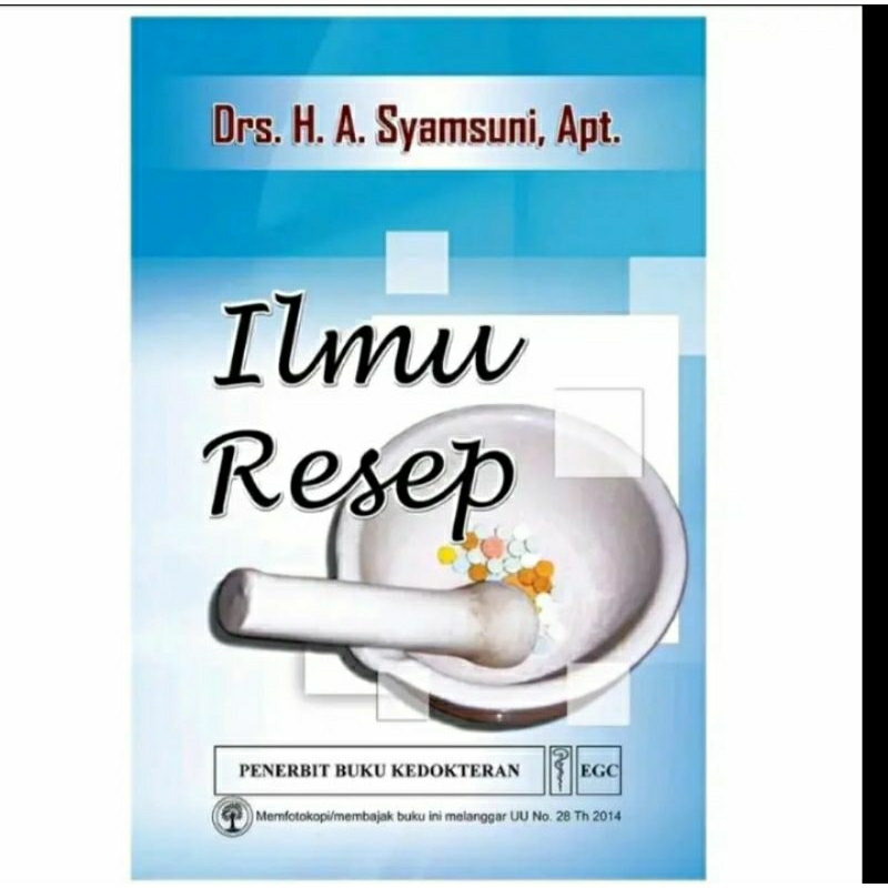 Buku Ilmu Resep  Drs. H.A. Syamsuni, Apt