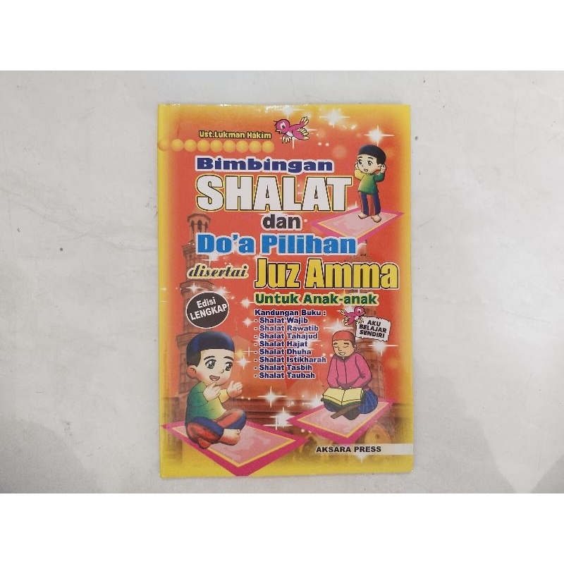 Bimbingan shalat dan doa pilihan disertai Juz'Amma
