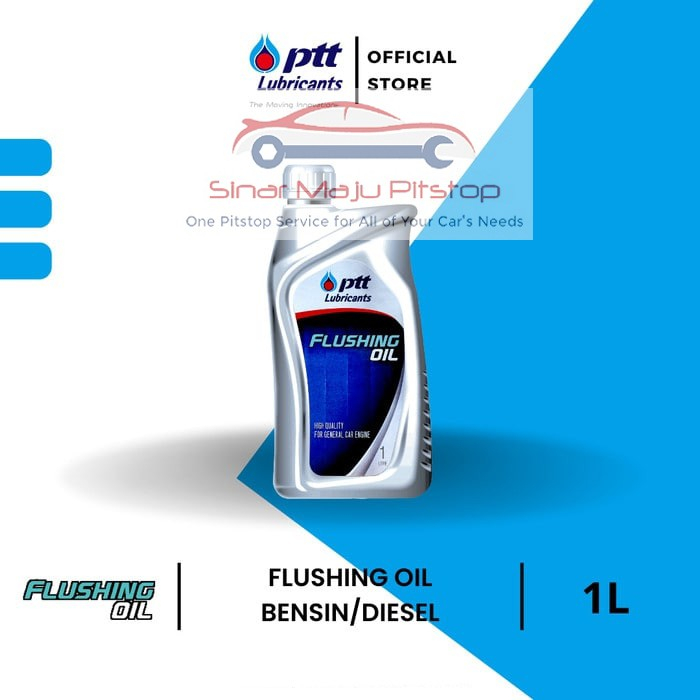 PTT Flushing Oil 1 Liter Oli Flush Pembersih Mesin Mobil & Motor ASLI MADE IN THAILAND