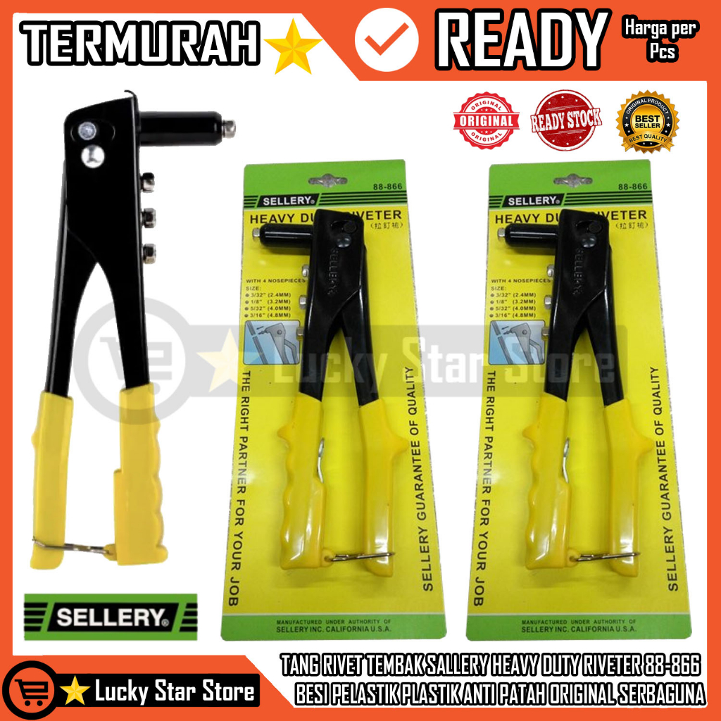 TANG RIVET TEMBAK SELLERY HEAVY DUTY RIVETER 88-866 ALAT TEMBAKAN BESI STAINLESS PLASTIK  PAKU PLAT 