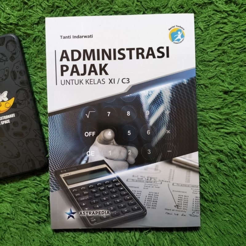 ORIGINAL BUKU ADMINISTRASI PAJAK KELAS 11 C3 SMK