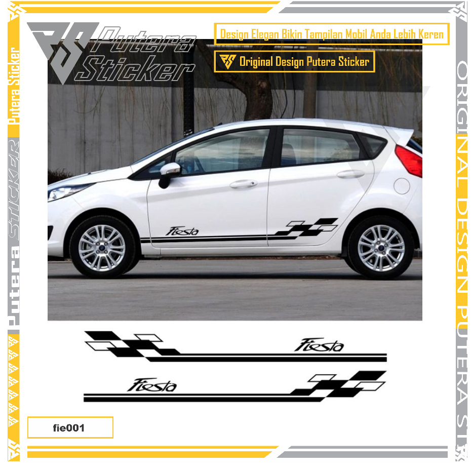 FIE001 stiker mobil ford fiesta cutting sticker ford fiesta stiker mobil