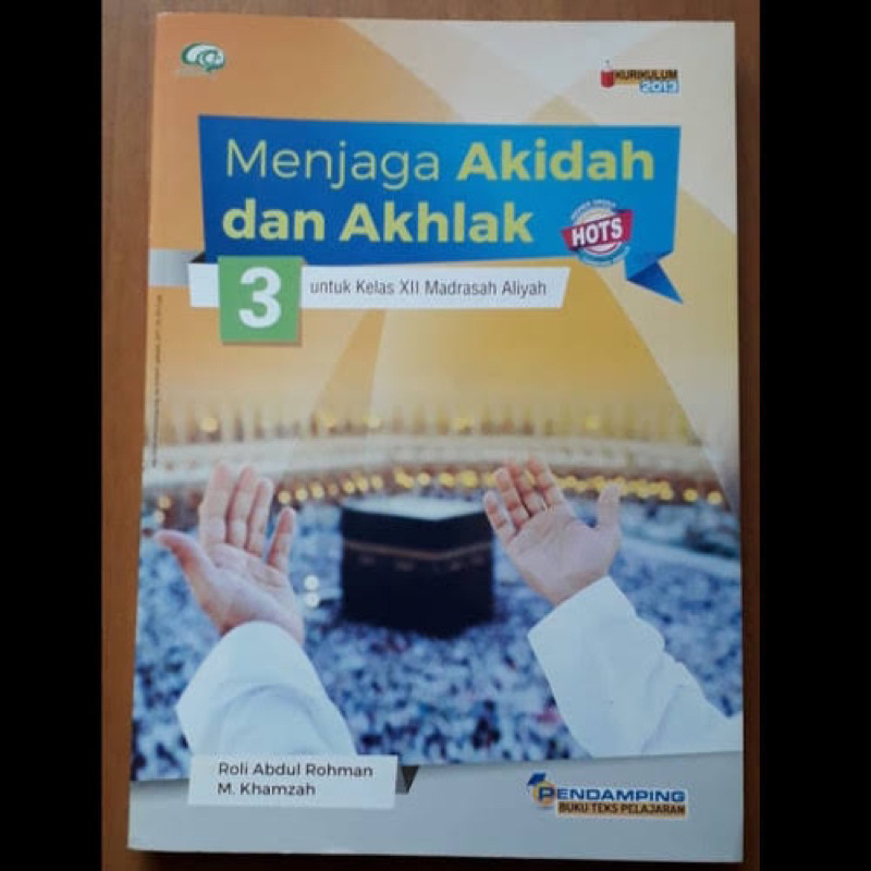 menjaga akidah dan akhlak kelas 3