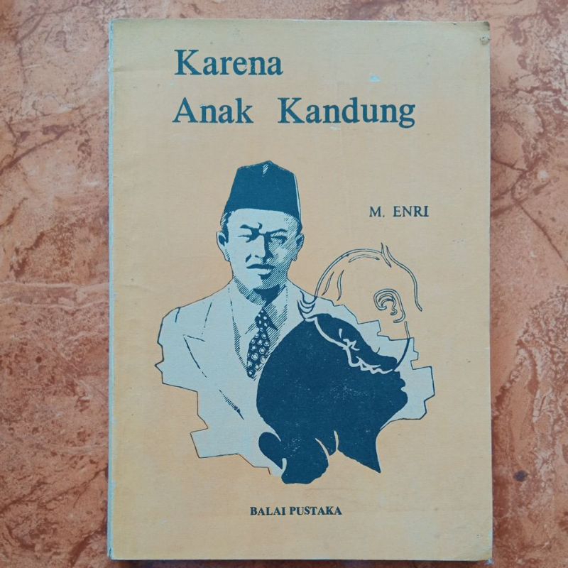 Karena Anak Kandung - M. Enri