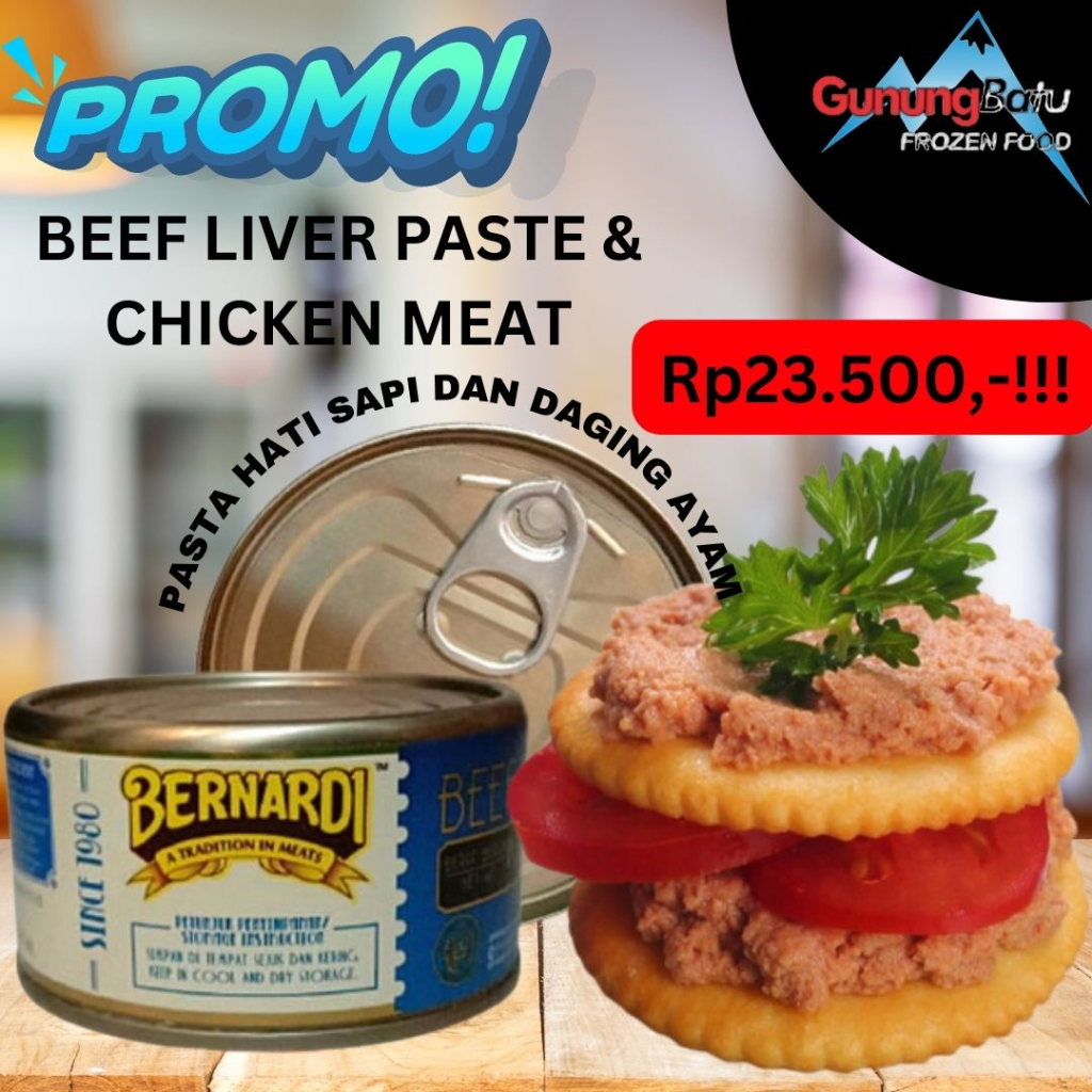 

PROMO!!! BERNARDI BEEF LIVER PASTE & CHICKEN MEAT ( PASTA HATI SAPI DAN DAGING AYAM) 190 GRAM