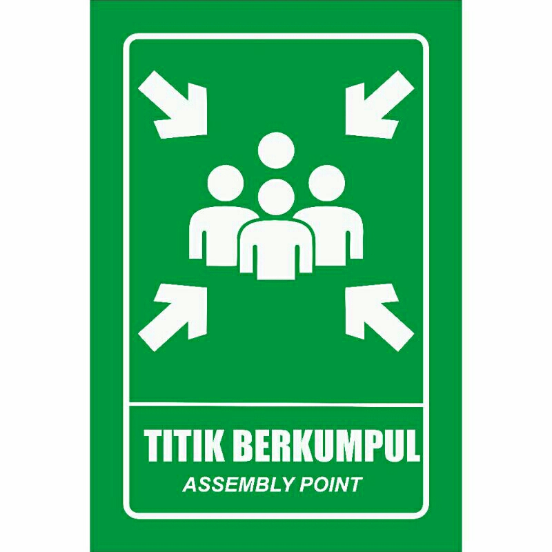 

akrilik titik kumpul / titik berkumpul / assembly point / stiker