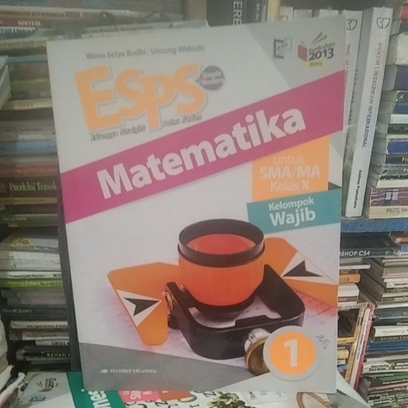 buku SPS matematika SMA kelas 1-10/X erlngga