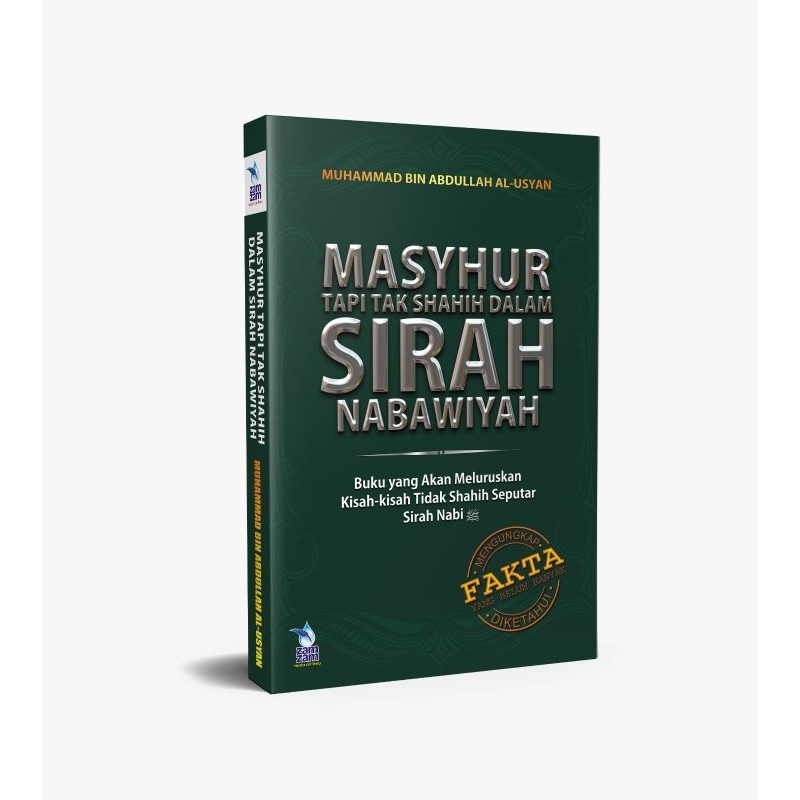 Masyhur Tapi Tak Shahih dalam Shirah Nabawiyah