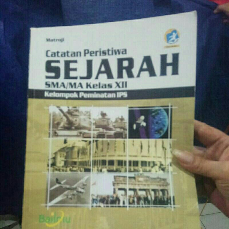 BUKU BEKAS CATATAN PERISTIWA SEJARAH 3 SMA IPS
