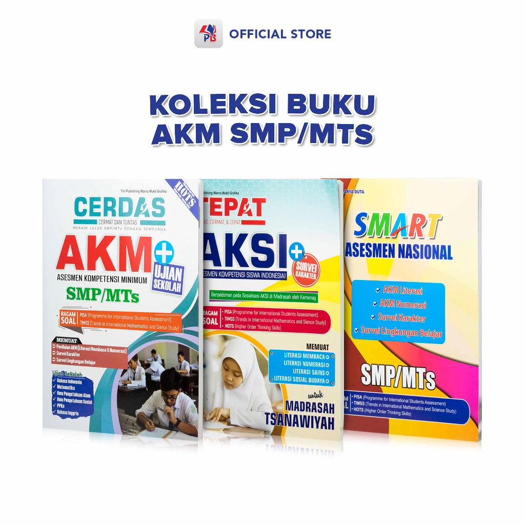 Buku Akm SMP : Cerdas Akm + Us SMP/MTS - Tepat Tuntas Aksi MTS - Smart Asesmen Nasional SMP/MTS / PT