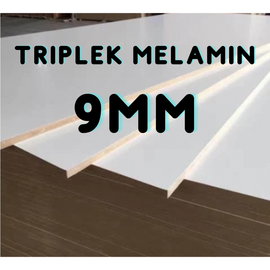 Triplek Melamin 9mm Custom Size