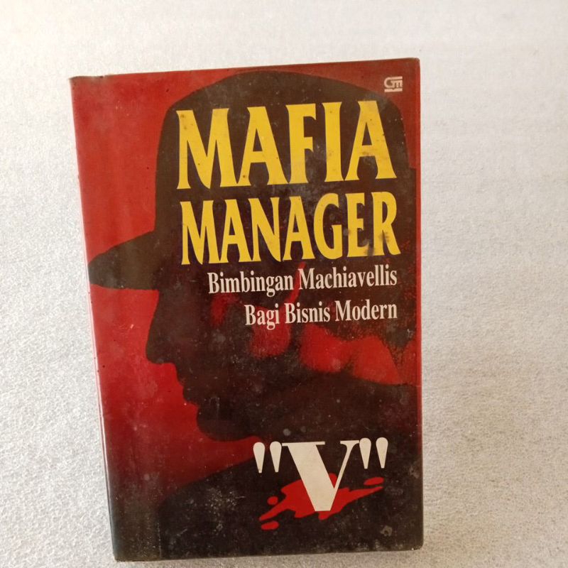 Buku Mafia Manager Bimbingan Machiavellis Bagi bisnis Moderen V