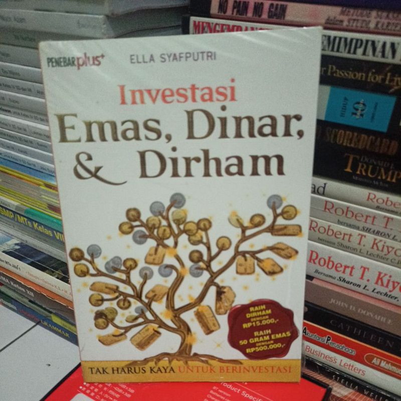 Buku investasi emas Dinar & dirham by Ella Syahputri