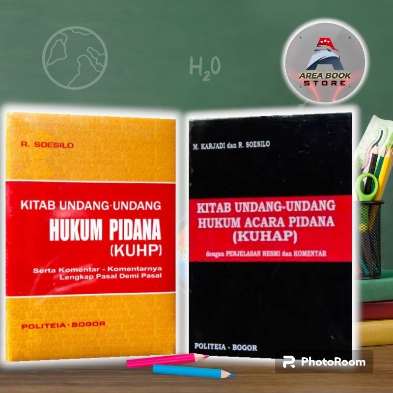 BUKU KUHP DAN KUHAP - R. SOESILO