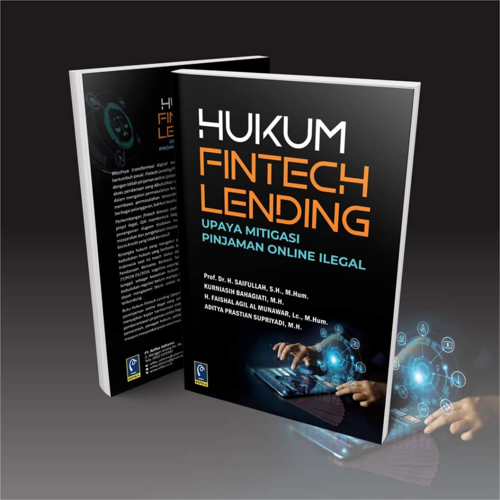 Hukum Fintech Lending: Upaya Mitigasi Pinjaman Online Ilegal - Saifullah - RF